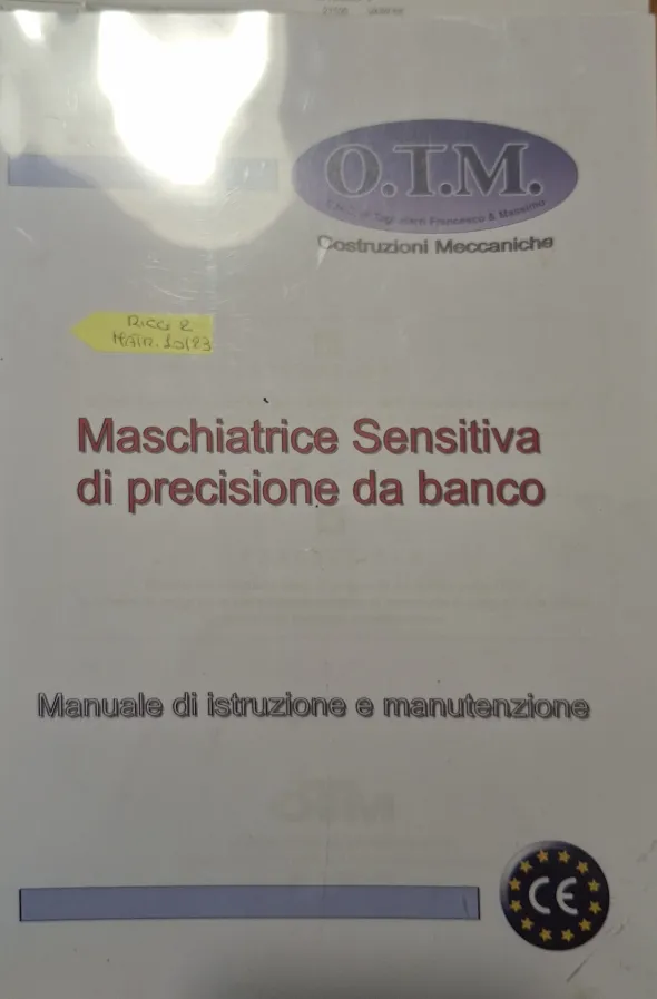 Maschiatrice O.T.MM6 sensitiva di precisione da banco